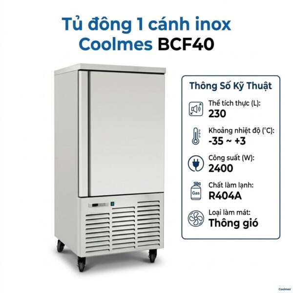 Tủ đông 1 cánh inox Coolmes BCF40
